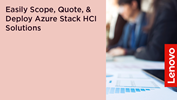 Easily Scope, Quote & Deploy  Azure Stack HCI Solutions